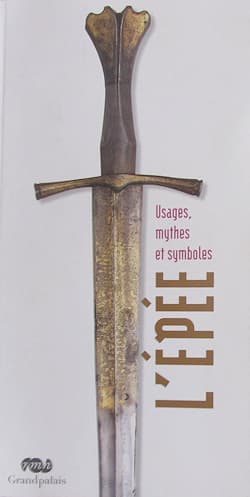 "La espada: usos, mitos y símbolos", Almudena Blasco, Fabrice Cognot, Christine Duvauchelle, Michel Huynh e Iaroslav Lebedynsky.